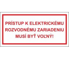 514 Prístup k elektrickému rozvodnému zariadeniu musí byť voľný! 100x200 mm