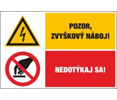 D303 Pozor zvyškový náboj!/Nedotýkaj sa! samolepka/plast 130x131 mm