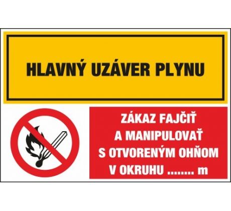 D304 Hlavný uzáver plynu/Zákaz fajčiť.......! samolepka/plast 130x131 mm