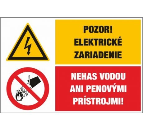 D326 Pozor! El. zariadenie/Nehas vodou ani penovými prístrojmi! samolepka 64x65 mm