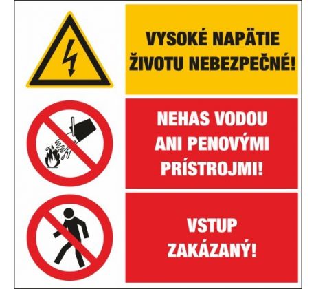 T319 Vys.napätie/Nehas vodou/Vstup zakázaný! samolepka 65x96 mm