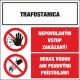 T328 Trafostanica/Nepovol vstup zakázaný!/Nehas vodou/ samolepka/plast 131x195 mm