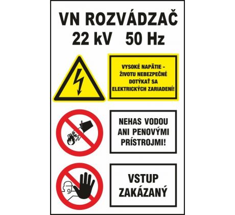 S400 Rozvádzač/Vys. napätie/Nehas vodou/Vstup zakázaný! samolepka/plast 150x100 mm
