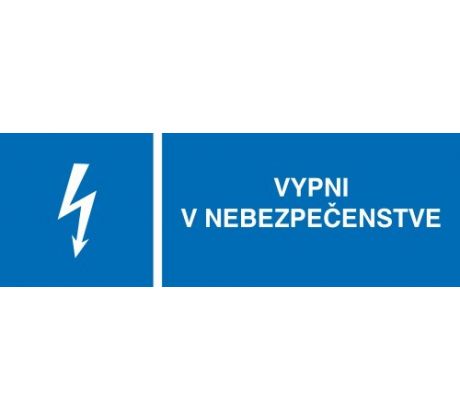 č. 05 Vypni v nebezpečenstve 105x35 mm