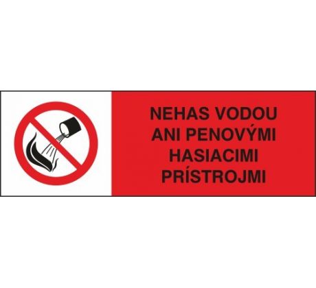 č. 06 Nehas vodou ani penovými hasiacimi prístrojmi 105x35 mm