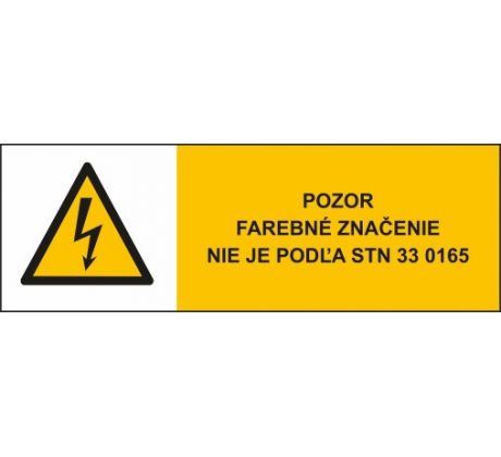 č. 46 Pozor farebné značenie nie je podľa STN 33 0165 105x35 mm