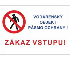 535 Vodárenský objekt pásmo ochrany! A4 plast hr. 3 mm