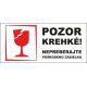 621 Samolepky na označenie zásielok a balíkov