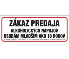 603 Zákaz predaja alkohol. nápojov osobám mladším ako 18 rokov 250x100 mm samolepka