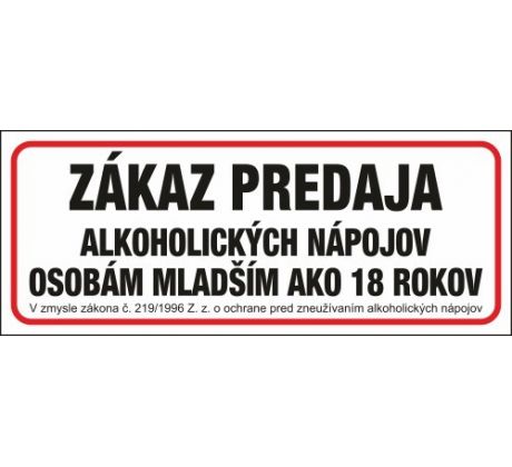 603 Zákaz predaja alkohol. nápojov osobám mladším ako 18 rokov 250x100 mm samolepka