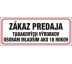 604 Zákaz predaja tabak. výrobkov osobám mladším ako 18 rokov 250x100 mm samolepka