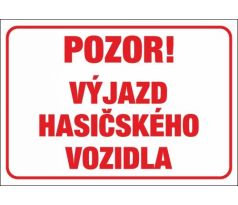 544 Pozor! Výjazd hasičského vozidla A3 plast hr. 3mm