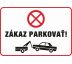 552 Zákaz parkovať! A4 plast hr. 3mm