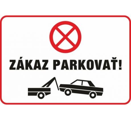 552 Zákaz parkovať! A3 plast hr. 3mm