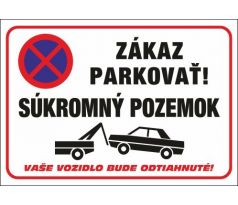 555 Zákaz parkovať! Súkromný pozemok A3 plast hr. 3mm