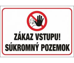 556 Zákaz vstupu! Súkromný pozemok A3 plast hr. 3mm