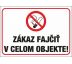 559 Zákaz fajčiť v celom objekte! A4 plast hr. 3mm