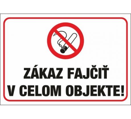 559 Zákaz fajčiť v celom objekte! A3 plast hr. 3mm