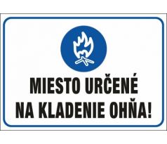 563 Miesto určené na kladenie ohňa! A4 plast hr. 3mm