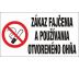 570 Zákaz fajčenia a používania otvoreného ohňa 450x250 mm plast hr. 0,5 mm