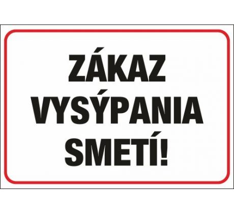 566 Zákaz vysýpania smetí! A4 plast hr. 3mm